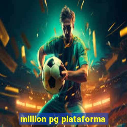 million pg plataforma